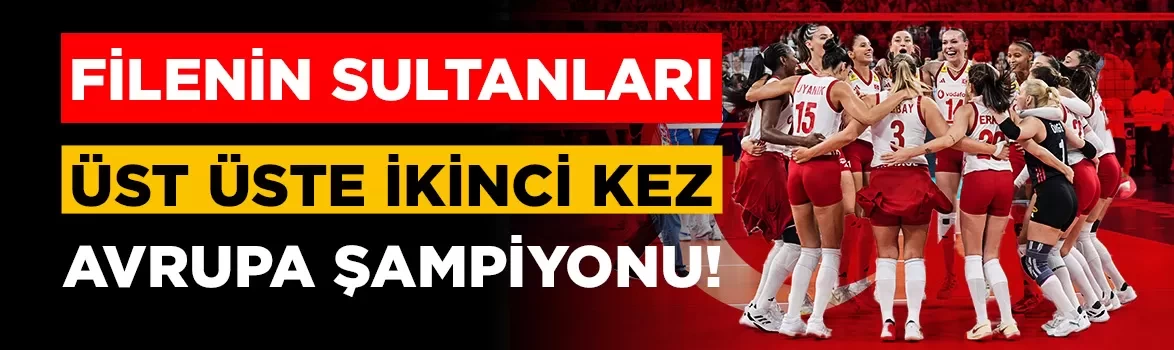 Filenin Sultanları Avrupa şampiyonu!