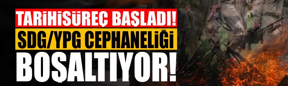 Tarihi süreç başladı! SDG/YPG cephaneliği boşaltıyor!
