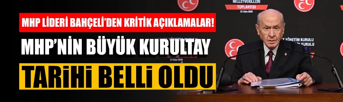 MHP Lideri Bahçeli’den kritik açıklamalar!