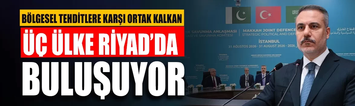 Mekke İttifakı'nda kritik gün! İkinci toplantı bugün Riyad'da