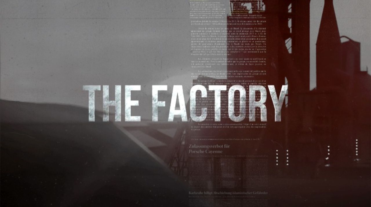 TRT’den dünyayı sarsacak bir belgesel: “The Factory”