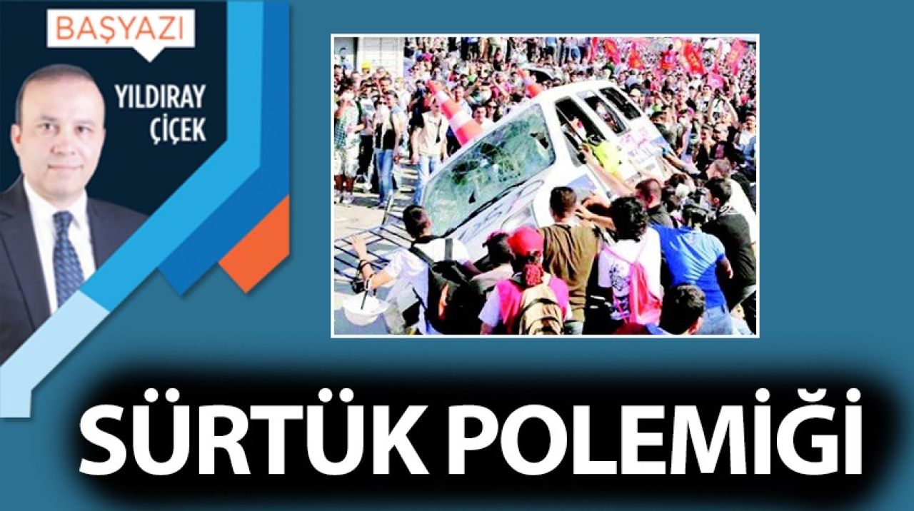 Sürtük polemiği
