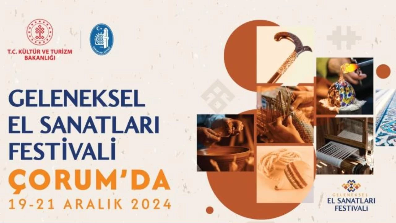 Çorum’da Geleneksel El Sanatları Festivali başladı