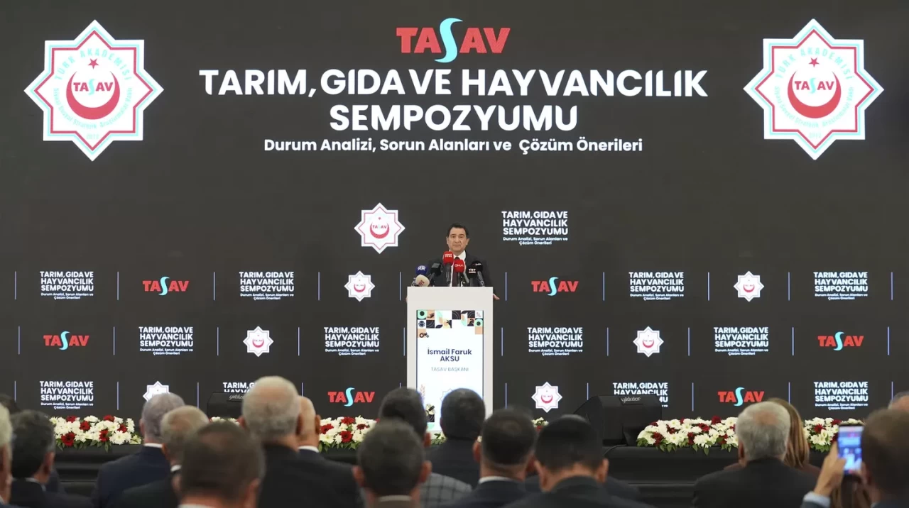 TASAV "Tarım, Gıda ve Hayvancılık" sempozyumunun sonuç bildirgesini açıkladı