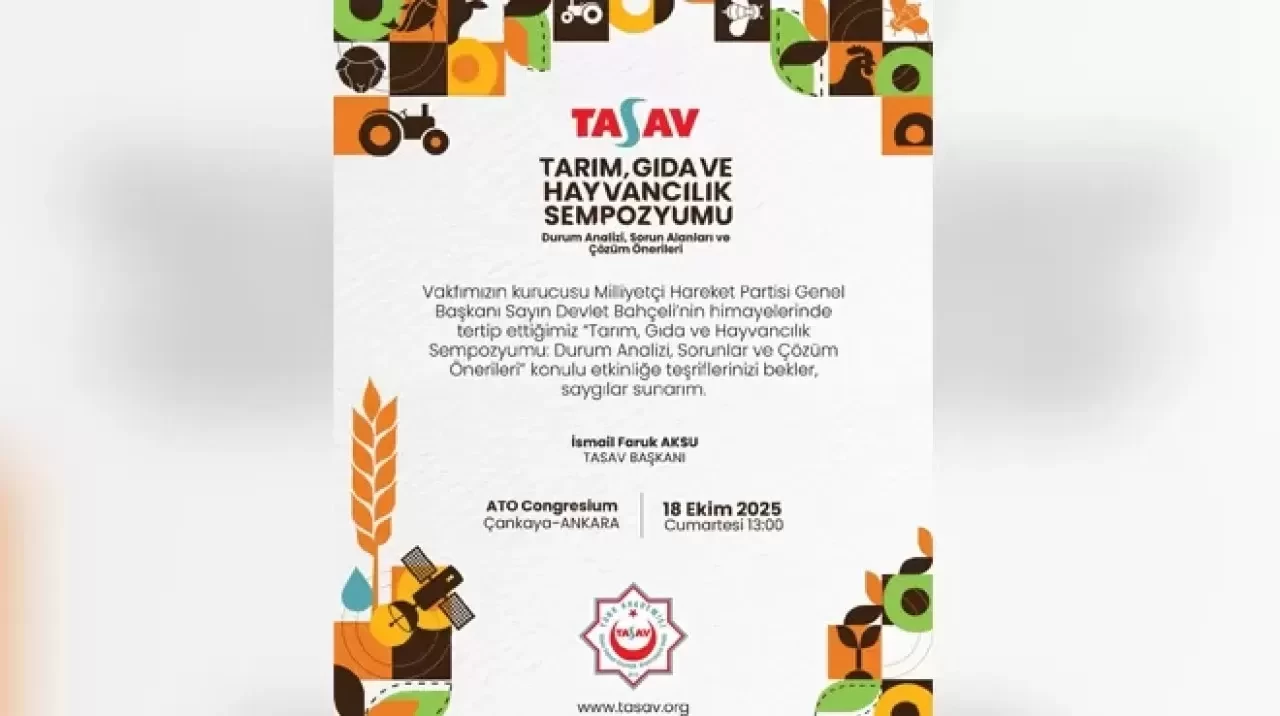 TASAV'dan tarım, gıda ve hayvancılık sempozyumu: Tarımın geleceği Ankara’da konuşulacak