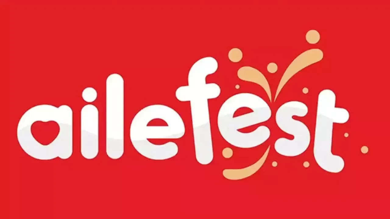 Aile Festivali 2025 ne zaman başlıyor, nerede yapılacak? İşte AileFest detayları