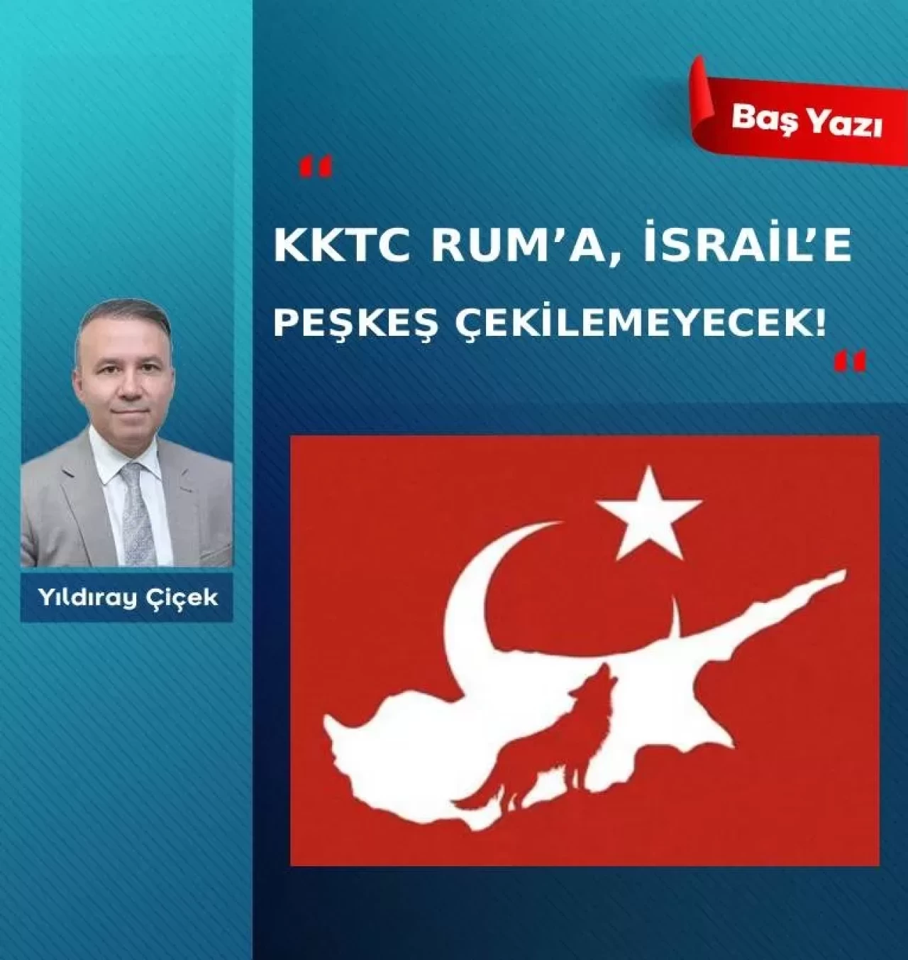 KKTC Rum’a, İsrail’e peşkeş çekilemeyecek!