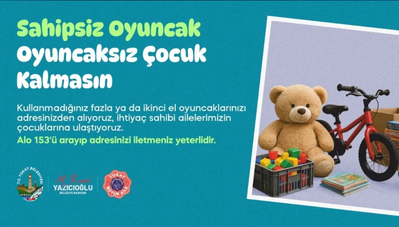 Tokat Belediyesi’nden anlamlı sosyal sorumluluk projesi! Sahipsiz oyuncak, oyuncaksız çocuk kalmasın