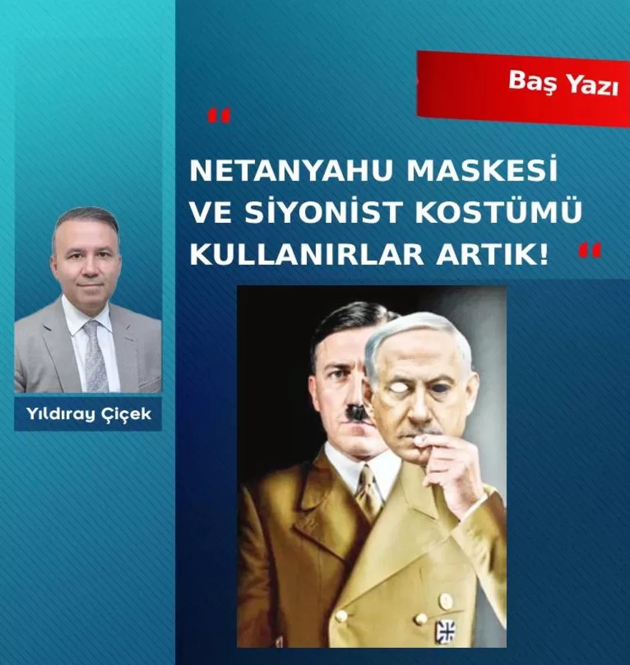 Netanyahu maskesi ve Siyonist kostümü kullanırlar artık!