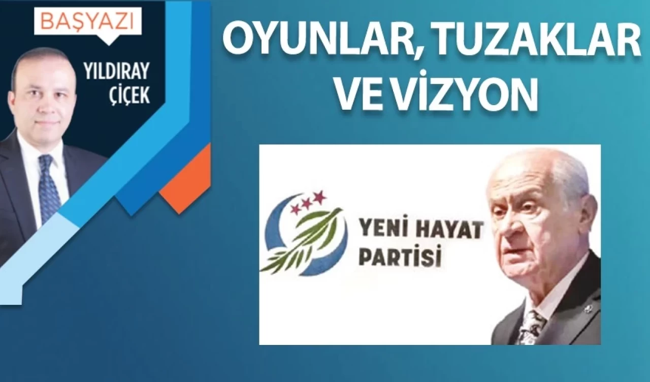Oyunlar, tuzaklar ve vizyon