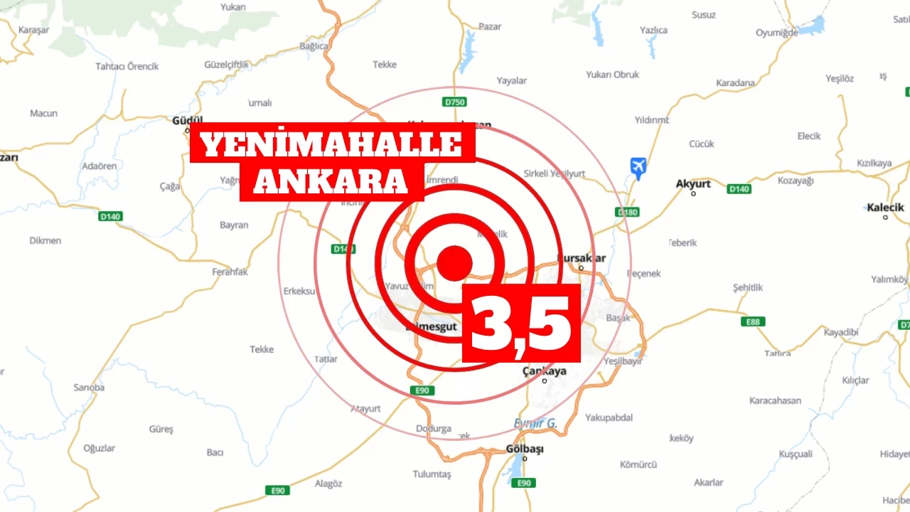 Ankara'da 3,5 büyüklüğünde deprem