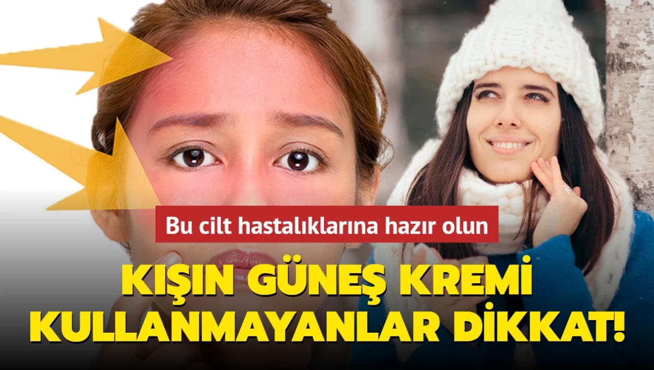 Kışın güneş kremi kullanmalı mıyız?