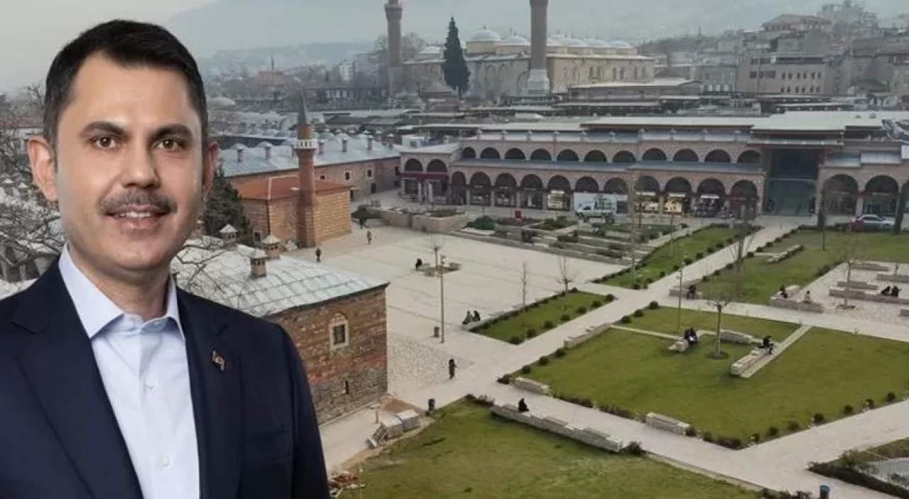 Bakan Kurum: Bursa'mızın kalbi Tarihi Hanlar ve Çarşılar bölgesi nefes aldı