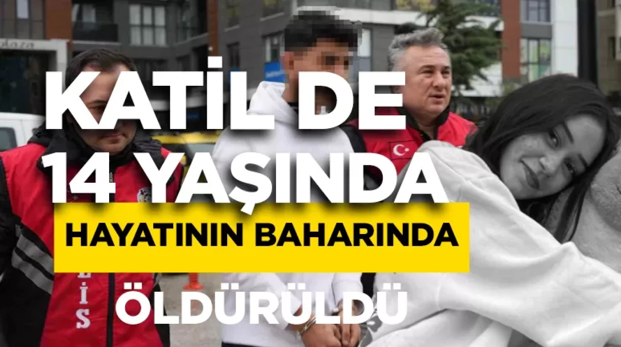 Hayatının baharında öldürüldü! Katil de 14 yaşında
