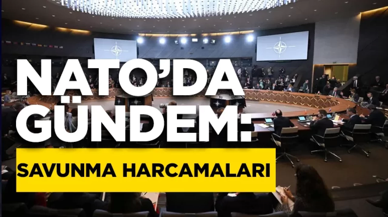 NATO savunma harcamaları gündemiyle toplandı