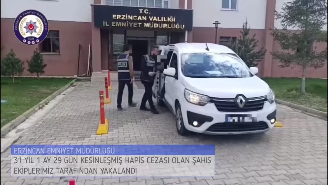 Erzincan’da 31 yıl hapis cezası olan hükümlü yapılan operasyonla yakalandı