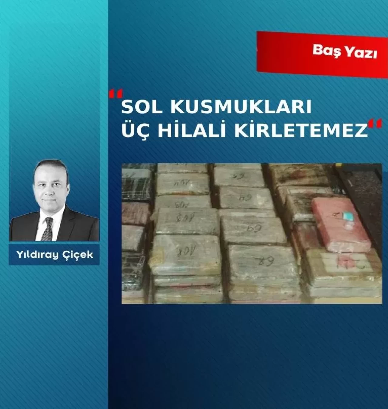 Sol kusmukları üç hilali kirletemez