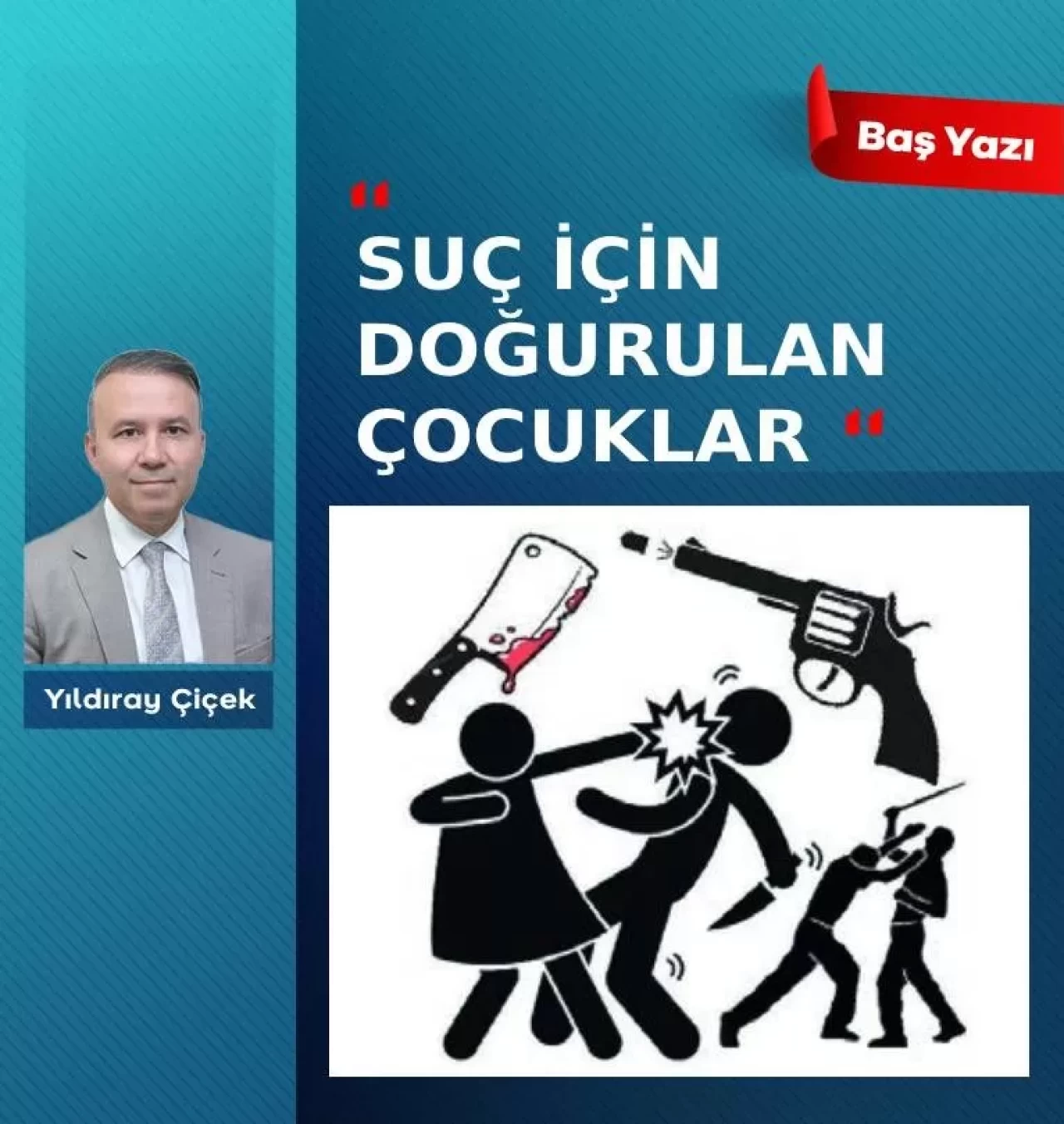 Suç için doğurulan çocuklar