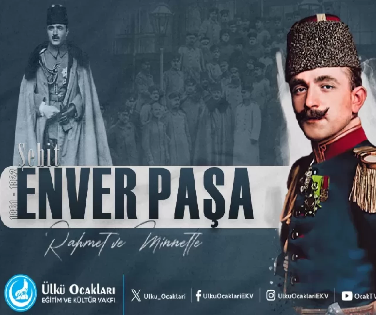 Ülkü Ocakları'ndan Enver Paşa için anma mesajı