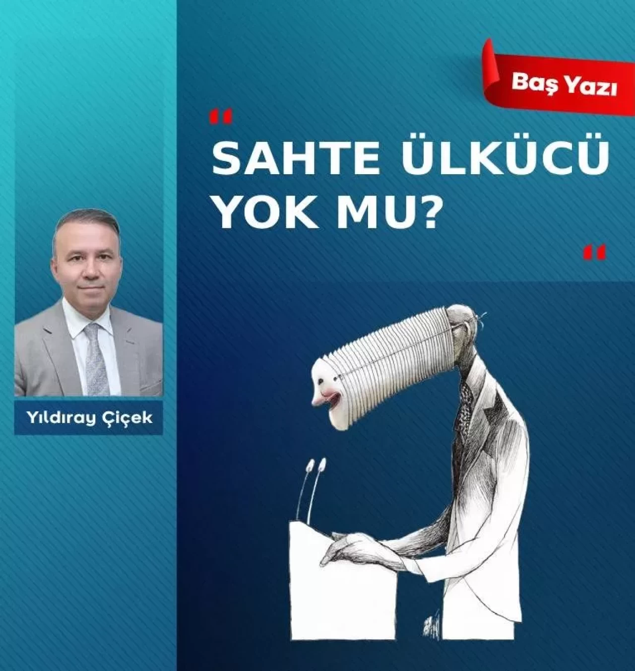 Sahte ülkücü yok mu?