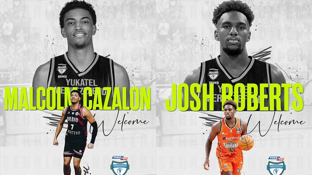 Merkezefendi Belediyesi Basket, Malcolm Cazalon ve Josh Roberts’i transfer etti