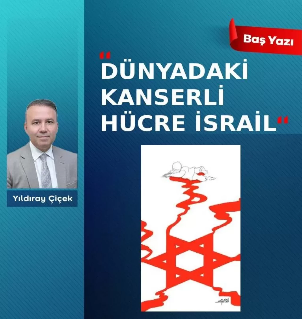 Dünyadaki kanserli hücre İsrail