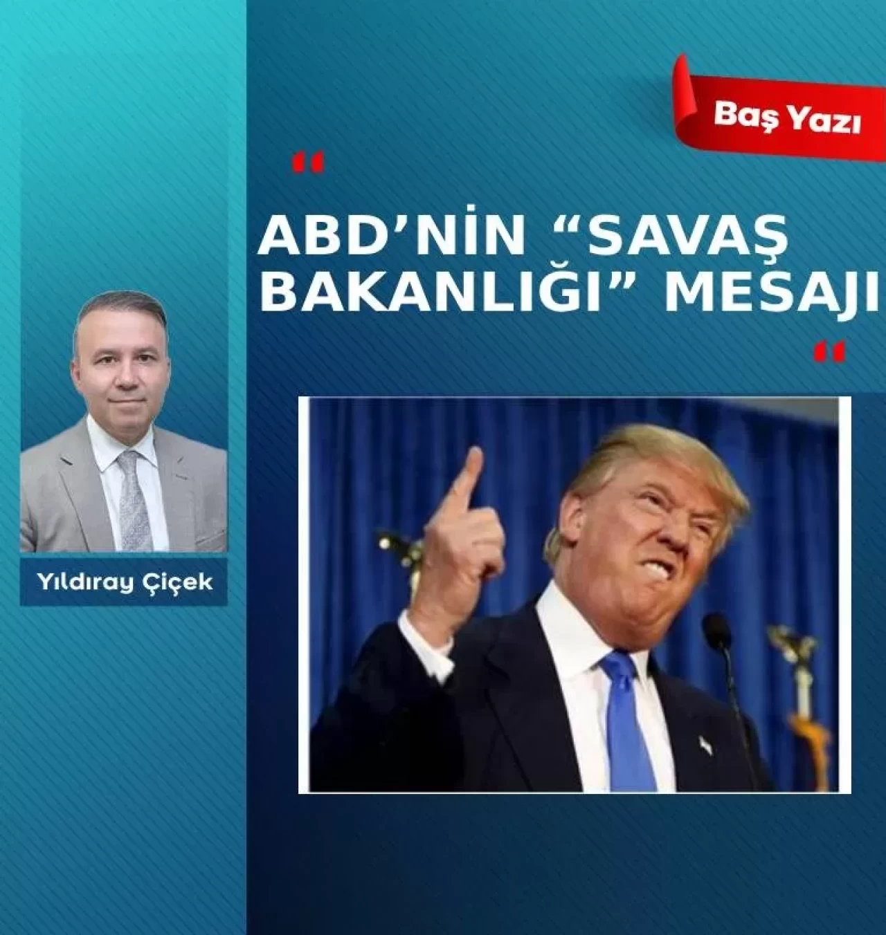 ABD’nin “Savaş Bakanlığı” mesajı