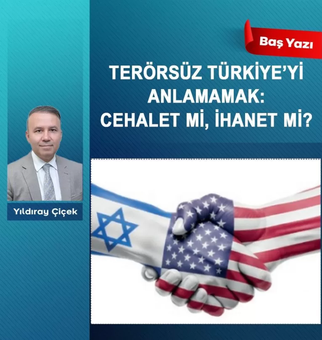 Terörsüz Türkiye'yi anlamamak: Cehalet mi, ihanet mi?