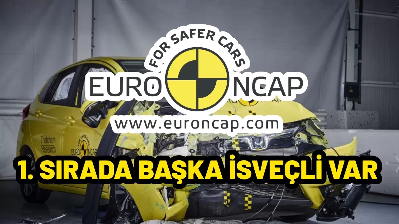Euro NCAP testinden başarıyla geçen 8 otomobil; En güvenliler listesinde Volvo yok!