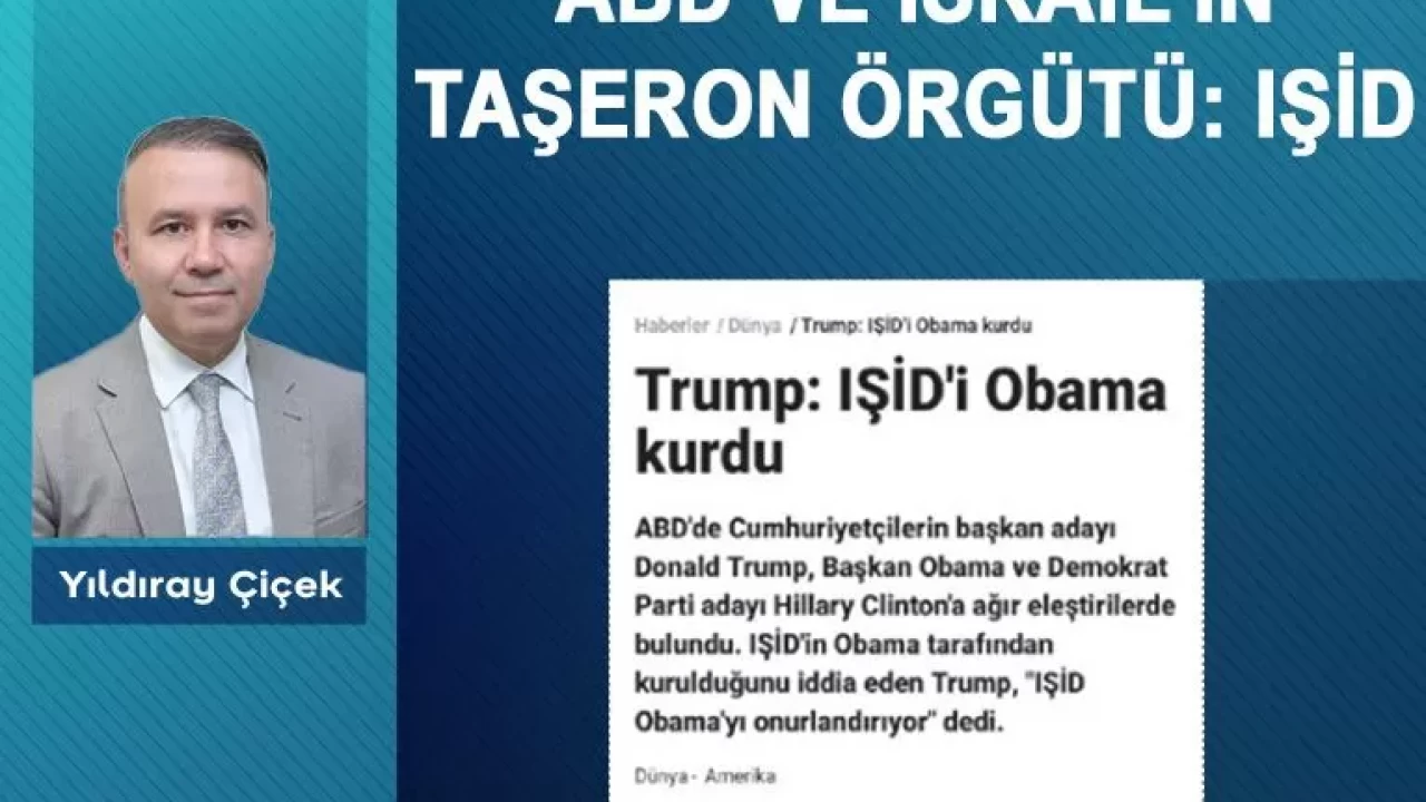 ABD ve İsrail’in taşeron örgütü: IŞİD