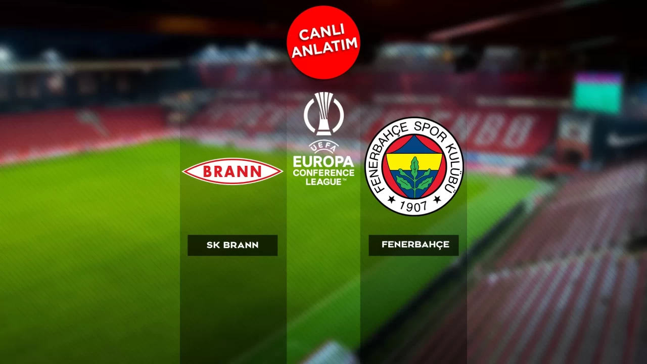 UEFA Avrupa Ligi'nde Brann-Fenerbahçe maçı canlı anlatım | Canlı Skor