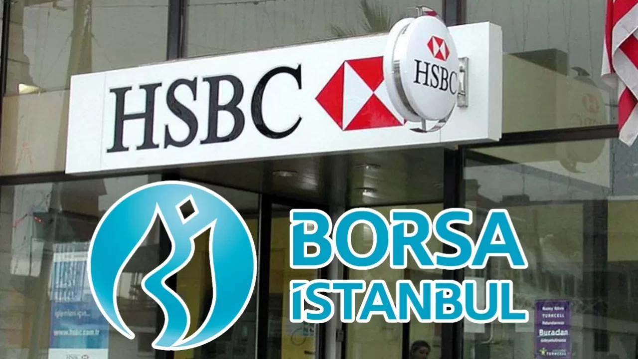 HSBC’nin kapanış gününde borsada en çok alım yaptığı hisseler; Perakende devi zirvede