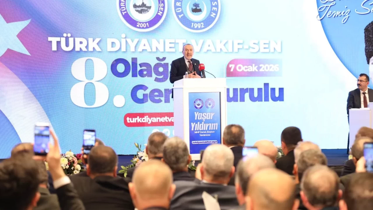 MHP'li Yıldırım Türk Diyanet Vakıf-Sen 8. Olağan Genel Kurulu'nda konuştu: “Terörsüz Türkiye hedefine ulaşacağız”
