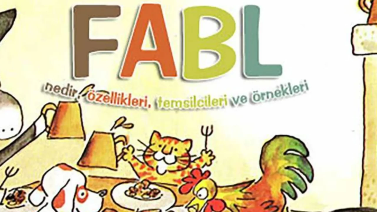 Masal ve Fabl arasındaki farklar nelerdir?