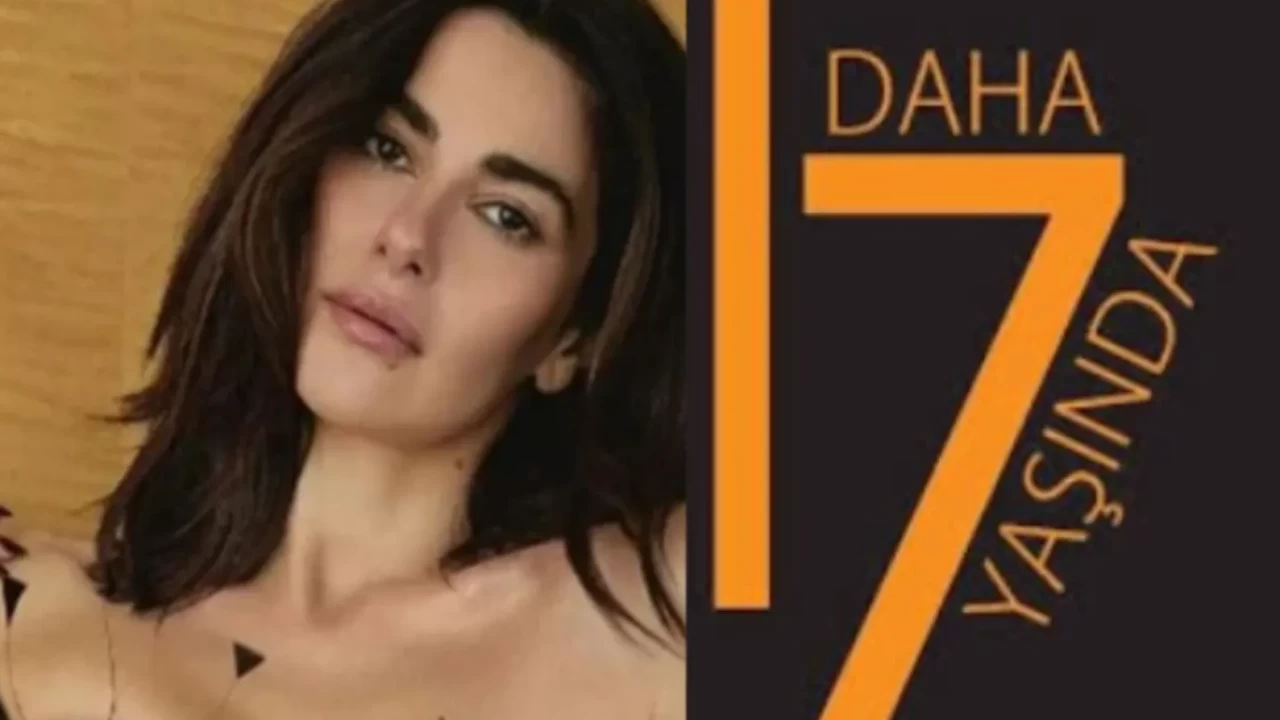 Daha On Yedi dizisindeki Şebnem karakteri çok konuşulacak