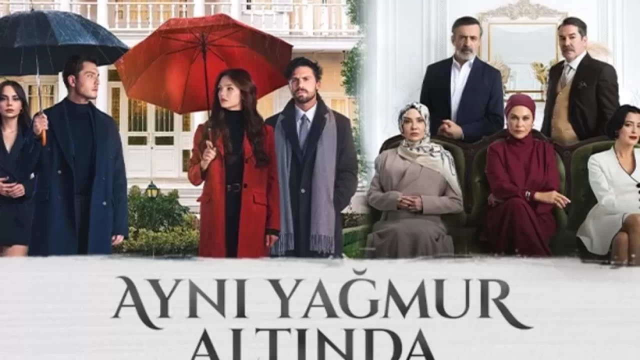 Aynı Yağmur Altında nerede çekiliyor? Aynı Yağmur Altında dizisi çekim yerleri