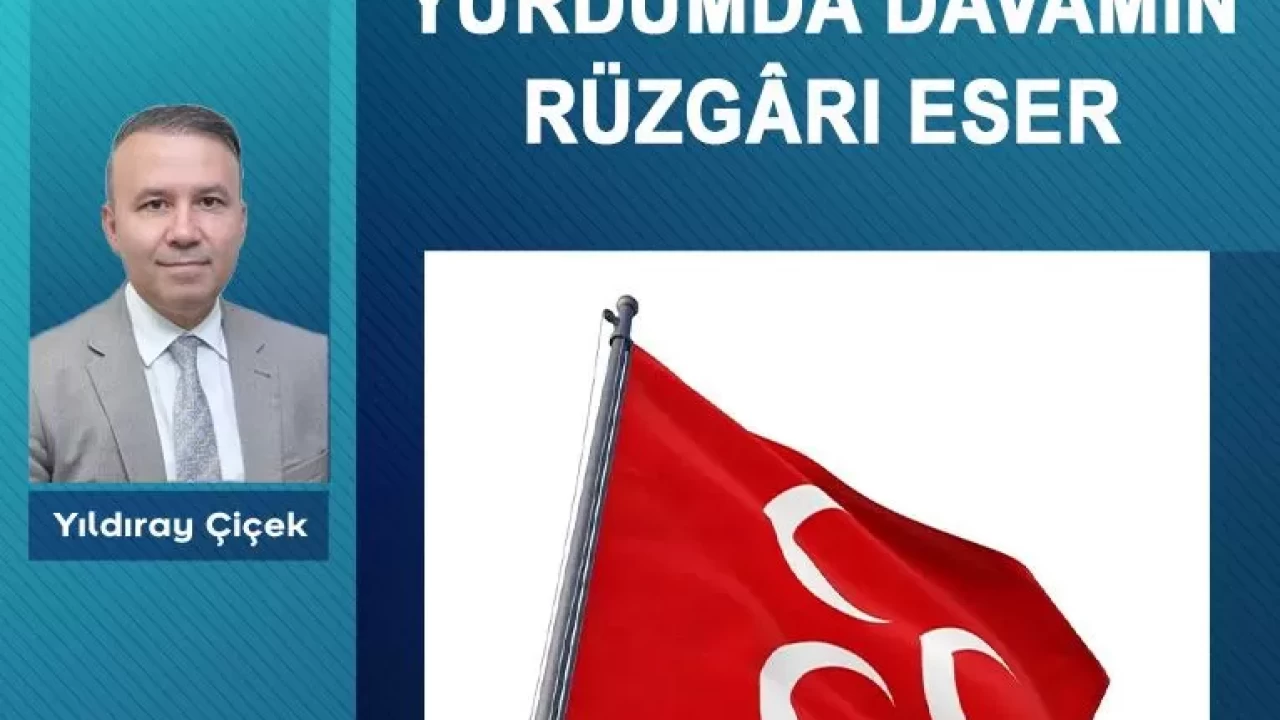 Yurdumda davamın rüzgârı eser