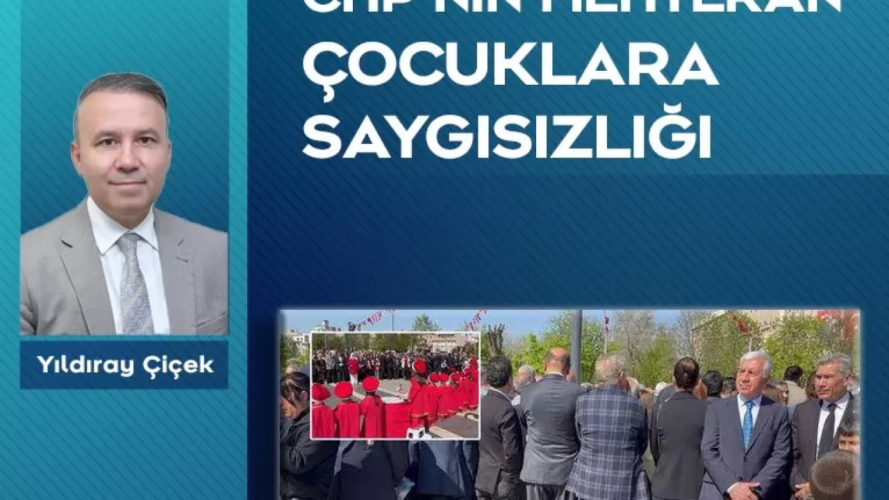 CHP’nin mehteran çocuklara saygısızlığı
