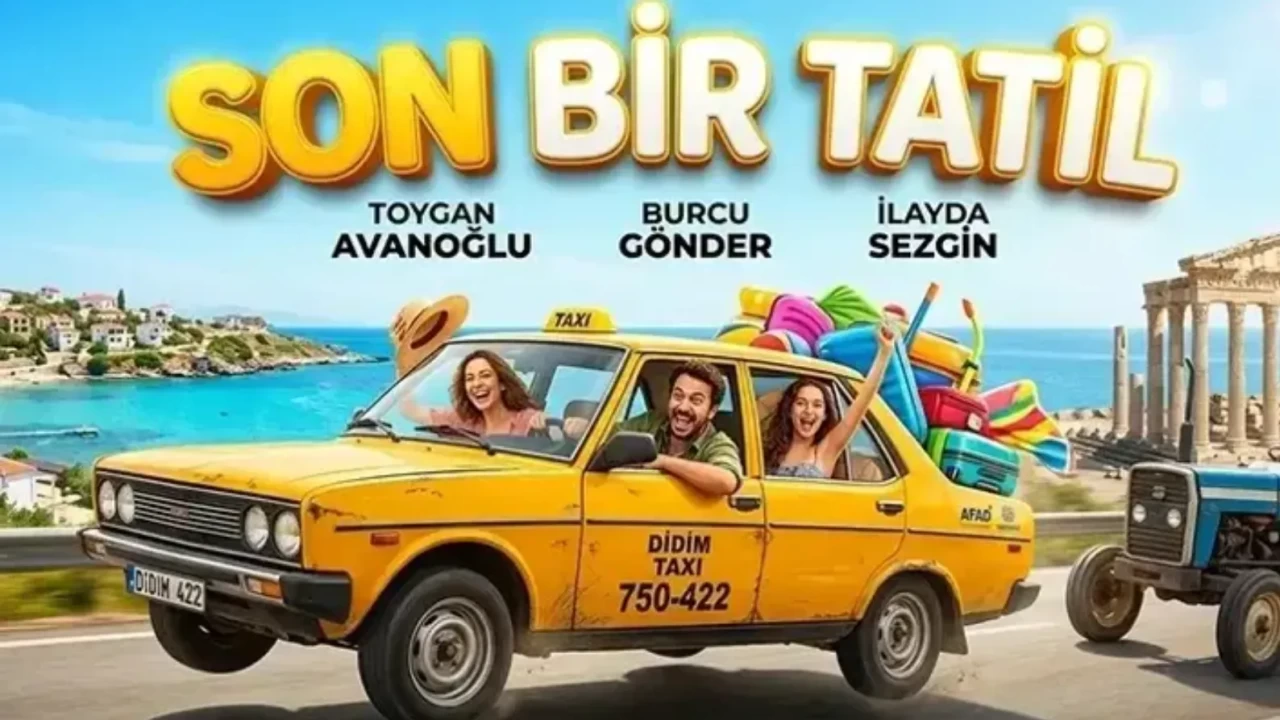 SON BİR TATİL FİLMİ NEREDE ÇEKİLDİ? Oyuncuları ve konusu nedir?