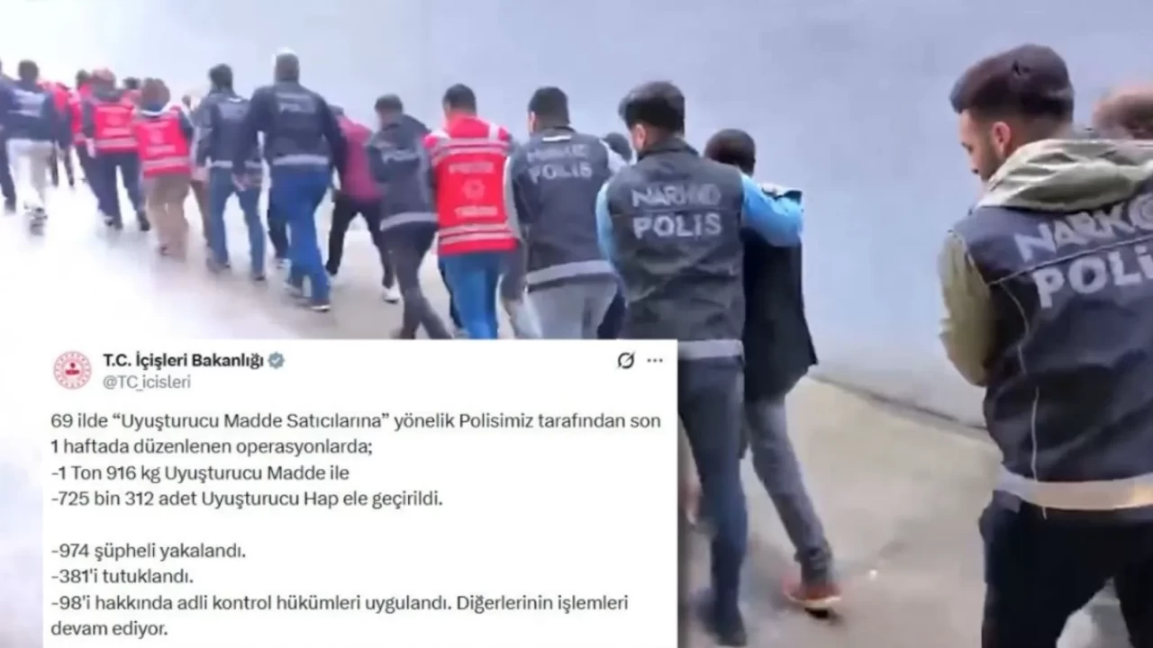 İçişleri Bakanlığı açıkladı: 69 ilde dev uyuşturucu operasyo