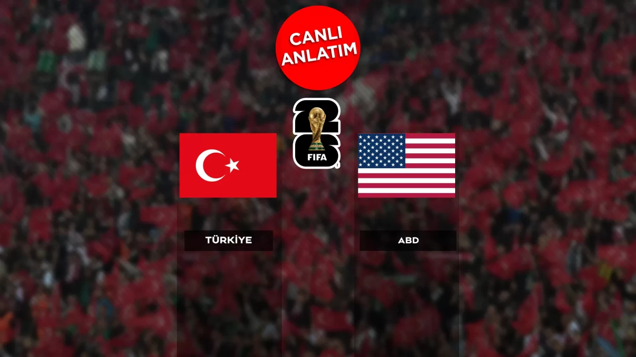 Dünya Kupası'nda Türkiye-ABD maçı canlı anlatım | Canlı Skor