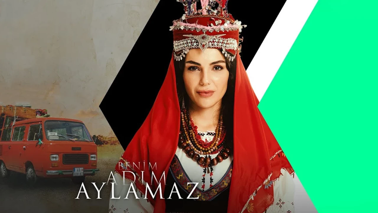 Benim Adım Aylamaz nerede çekildi 2026? Benim Adım