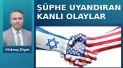 Şüphe uyandıran kanlı olaylar