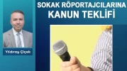Sokak röportajcılarına kanun teklifi