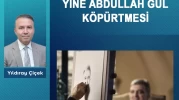 Yine Abdullah Gül köpürtmesi
