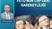 FETÖ’nün CHP’deki hareketliliği