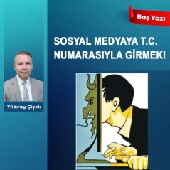 Sosyal medyaya T.C. numarasıyla girmek!