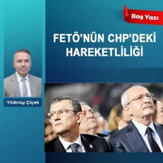 FETÖ’nün CHP’deki hareketliliği