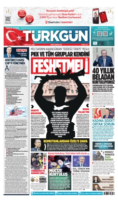 Türkgün Gazetesi 7 Mart 2025