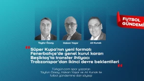 Tayfun Özsoy, Hakan Yaşar ve Ali Kunak ile Futbol Gündemi